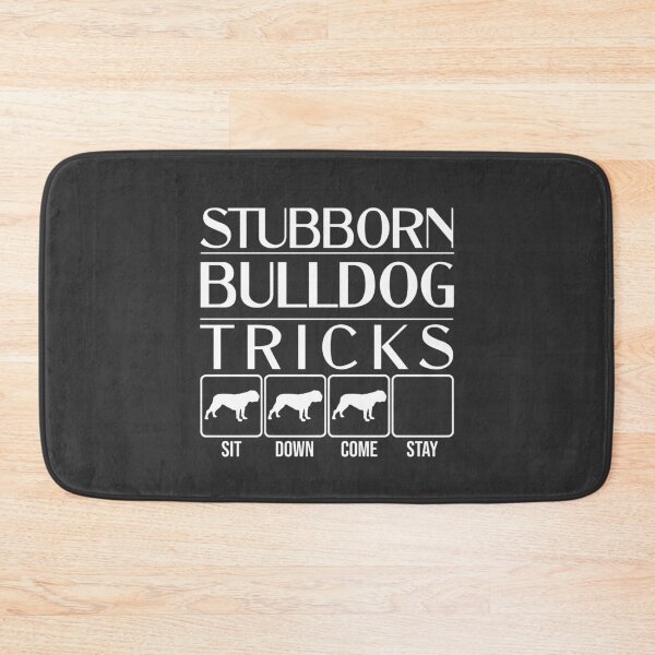 Item preview, Funny Bulldog Design: Stubborn Bulldog Tricks / Stubborn Dog Tricks, funny gift idea designed and sold by HEJAshirts.