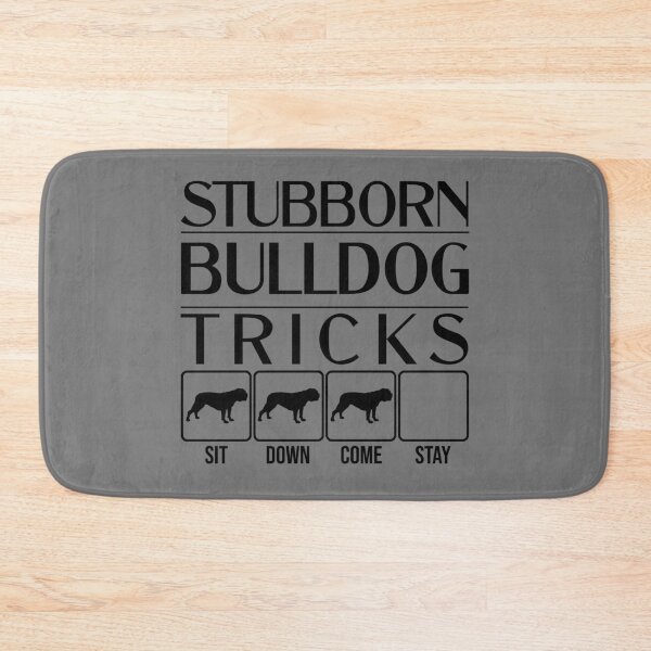 Item preview, Funny Bulldog Design: Stubborn Bulldog Tricks / Stubborn Dog Tricks, funny gift idea designed and sold by HEJAshirts.