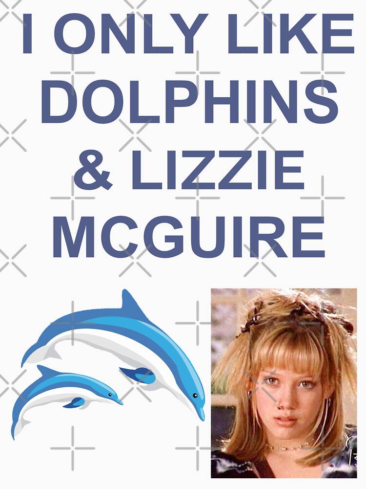 I ONLY LIKE DOLPHINS AND LIZZIE MC GUIRE by AmineDalghich