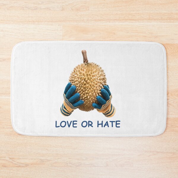 Item preview, Durian love it or hate it designed and sold by aktiveaddict.