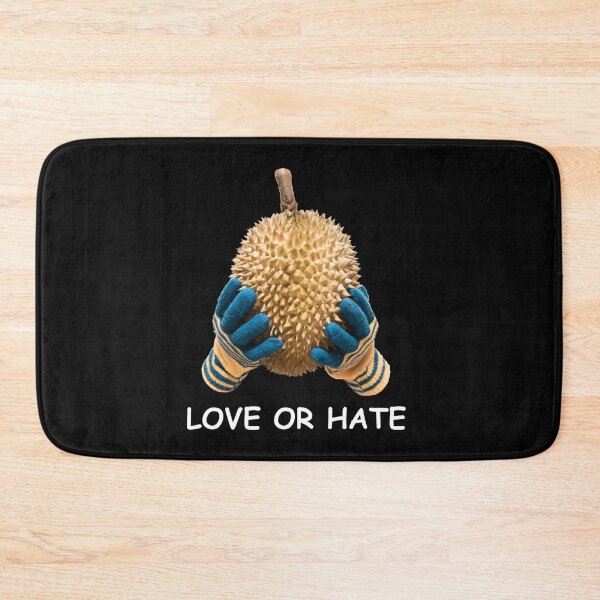 Item preview, Durian love it or hate it designed and sold by aktiveaddict.