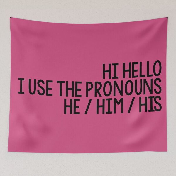 Item preview, Hi Hello, I use the pronouns he/him/his designed and sold by Skyler Orion X.