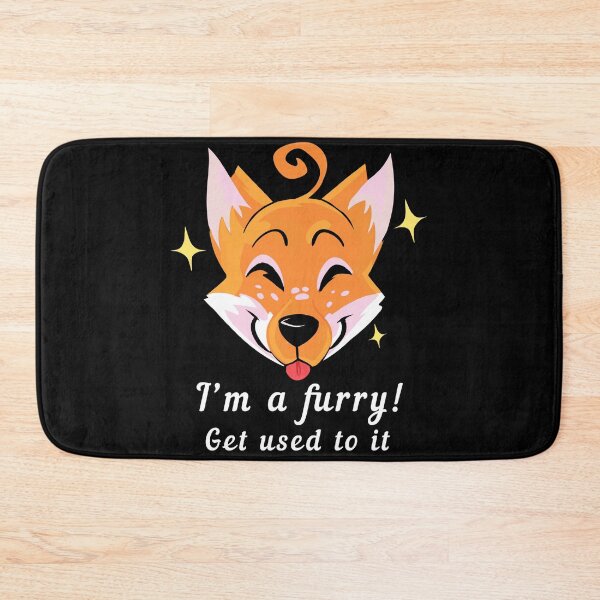 Item preview, I'm a furry! Get used to it designed and sold by VHusky.