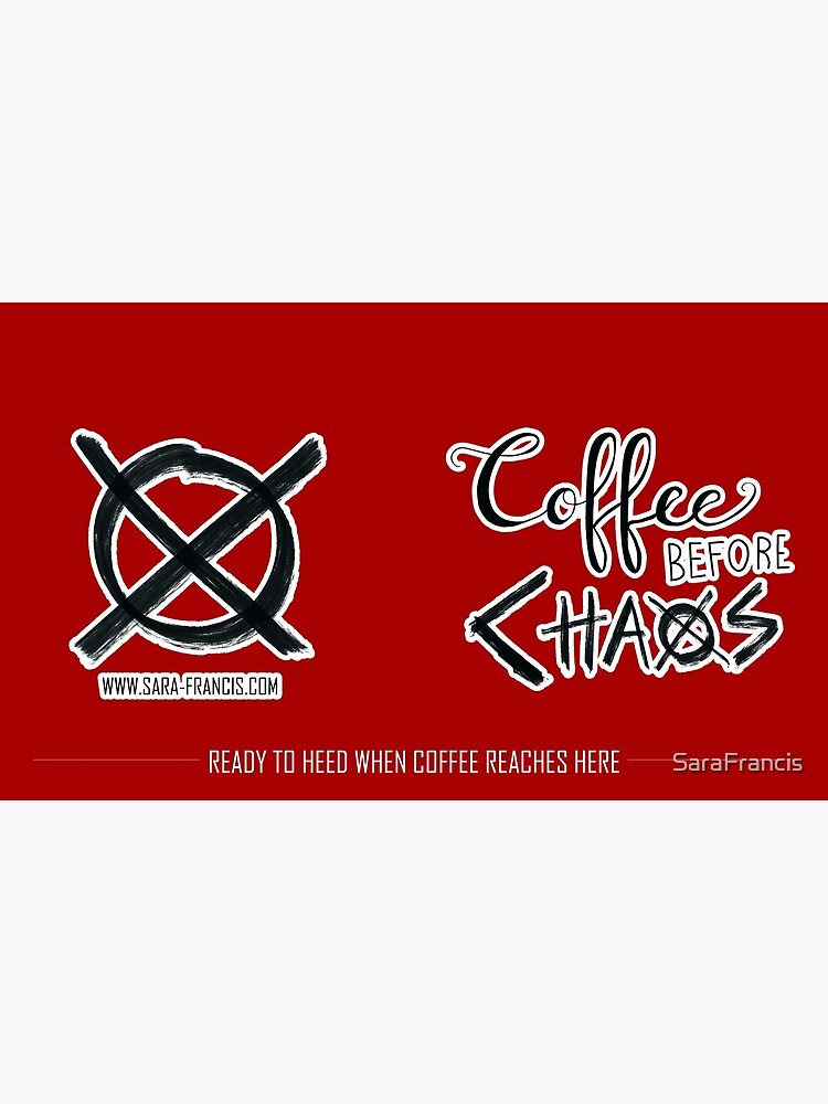 Coffee before Chaos by SaraFrancis