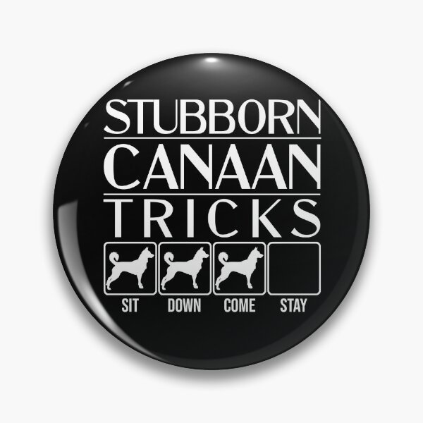 Item preview, Funny Canaan Design: Stubborn Canaan Tricks / Stubborn Dog Tricks, funny gift idea designed and sold by HEJAshirts.