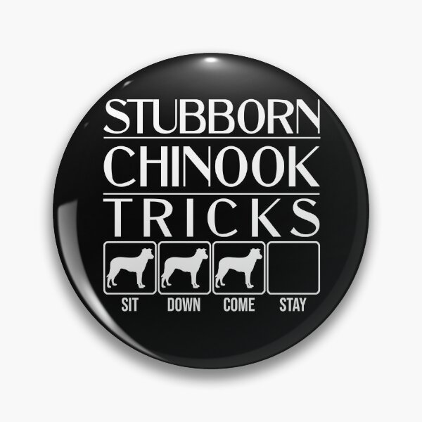 Item preview, Funny Chinook Design: Stubborn Chinook Tricks / Stubborn Dog Tricks, funny gift idea designed and sold by HEJAshirts.