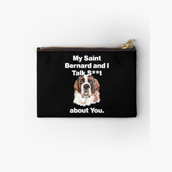 Item preview, My Saint Bernard and I Talk Shh About You designed and sold by HelloFromAja.