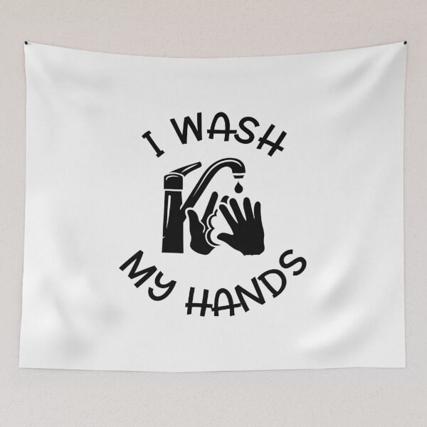 Item preview, I Wash My Hands Saying Soap Water Promote Clean Healthy  designed and sold by CreatedByHeidi.