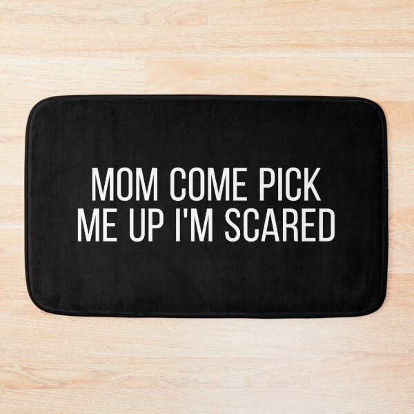 Item preview, Mom come pick me up I'm scared designed and sold by Eurozerozero.