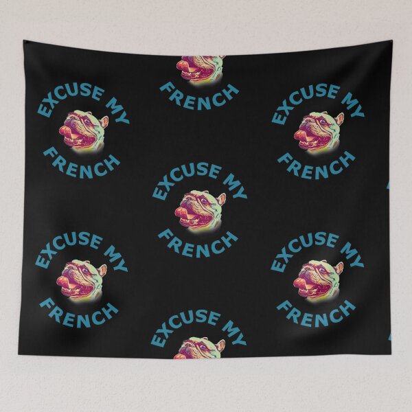 Item preview, Excuse My French - Blue designed and sold by ryanwfraser.