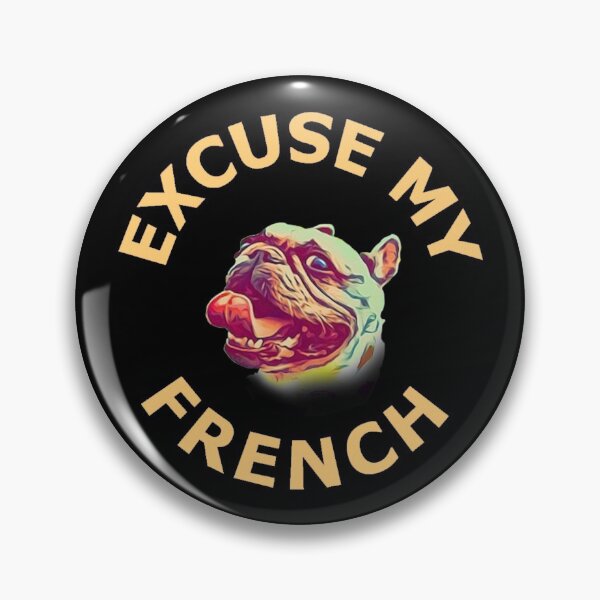 Item preview, Excuse My French - Peach designed and sold by ryanwfraser.