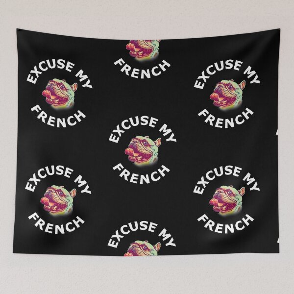 Item preview, Excuse My French - White designed and sold by ryanwfraser.