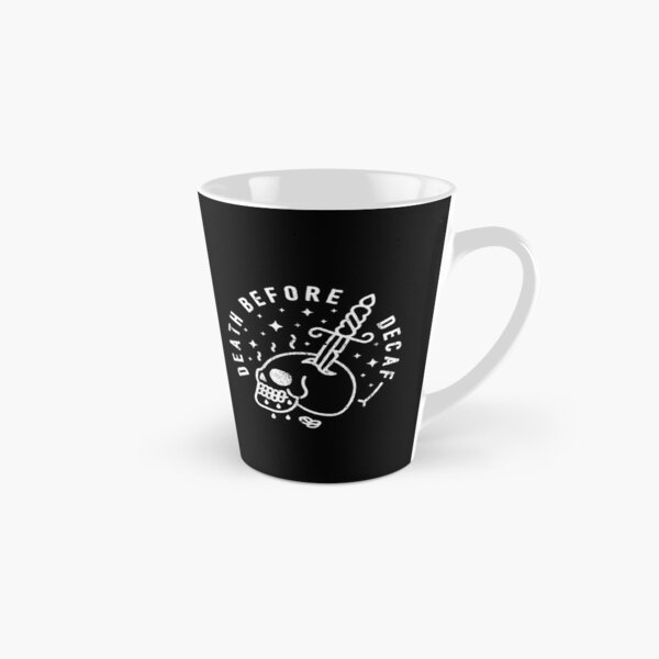 Death Before Decaf Tall Mug
