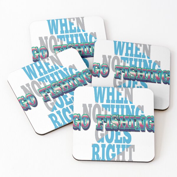 Item preview, When Nothing Goes Right Go Fishing designed and sold by Warrior Veteran Clothing.