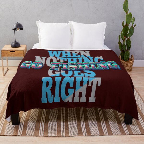 Item preview, When Nothing Goes Right Go Fishing designed and sold by Warrior Veteran Clothing.