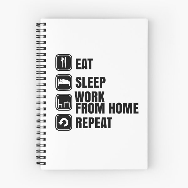 Item preview, Eat sleep work from home repeat designed and sold by LukeRosenberg.