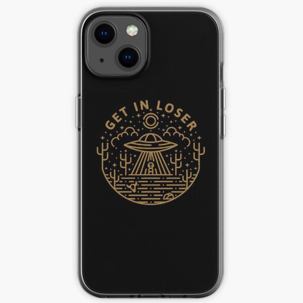Get In Loser iPhone Soft Case