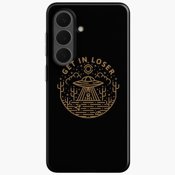 Get In Loser Samsung Galaxy Soft Case