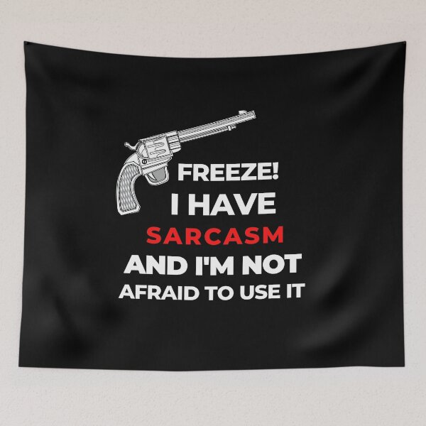 Item preview, Freeze Sarcasm Shirt Sarcastic Funny Smile Shirt Joke Shirt Haha Silly Funny Gift Sarcastic Happy Fun Inspirational Motivational Birthday Present  designed and sold by EpsilonEridani.