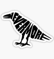 Quoth the raven... Sticker
