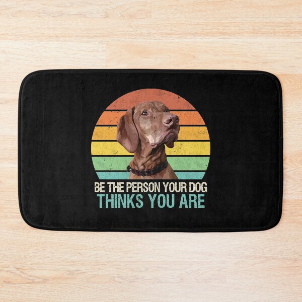 Item preview, Be The Person Your Dog Thinks You Are Pointer designed and sold by MerchK1ng.