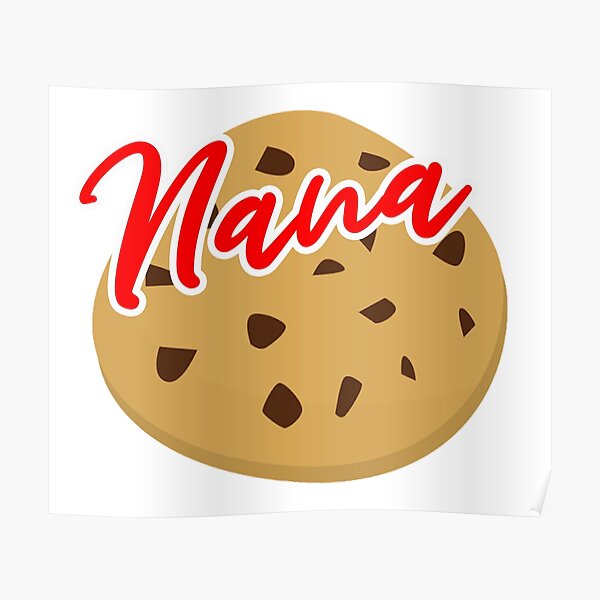 Nana Cookie Poster