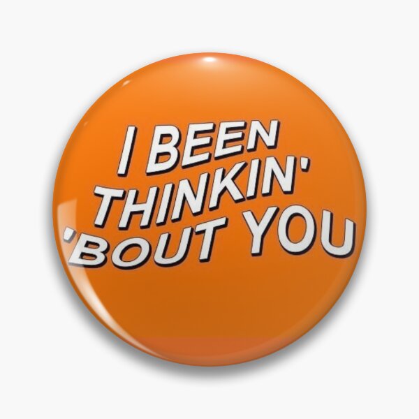 Item preview, I’ve Been Thinkin Bout You designed and sold by alyssalefleur.