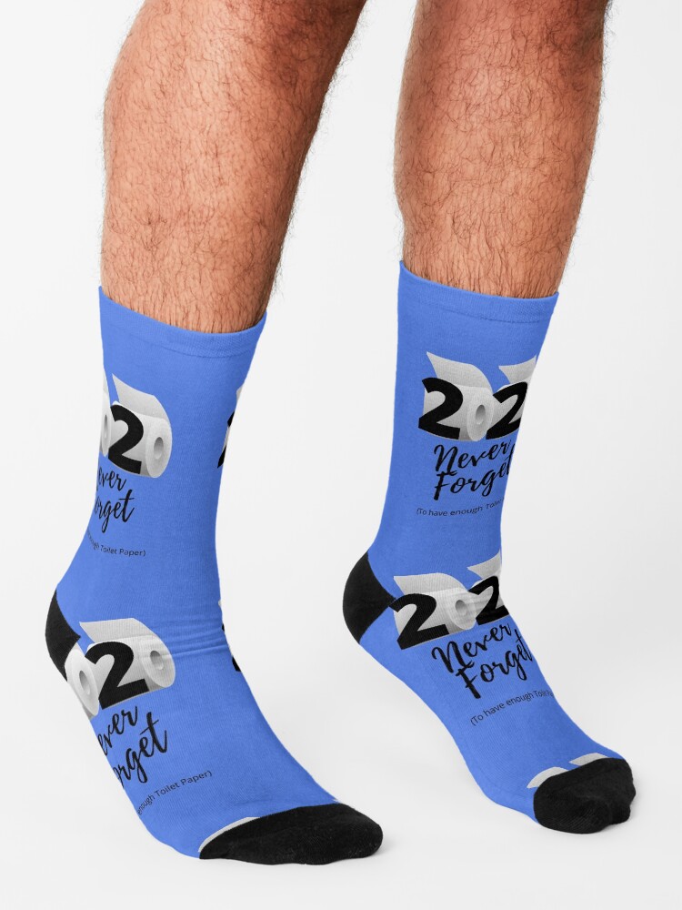 "2020 Never (To have enough Toilet paper)" Socks for Sale by Redbubble