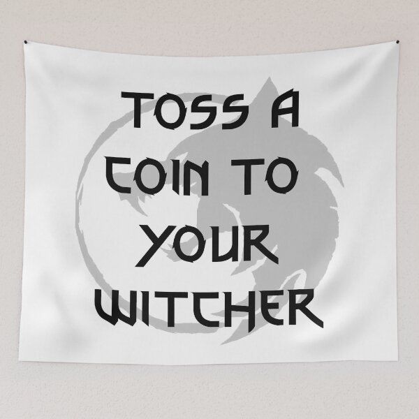 Item preview, Toss a Coin to Your Witcher designed and sold by ThingsShop.