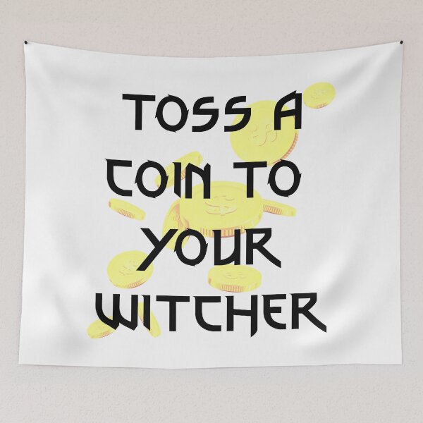 Item preview, Toss a Coin to Your Witcher designed and sold by ThingsShop.