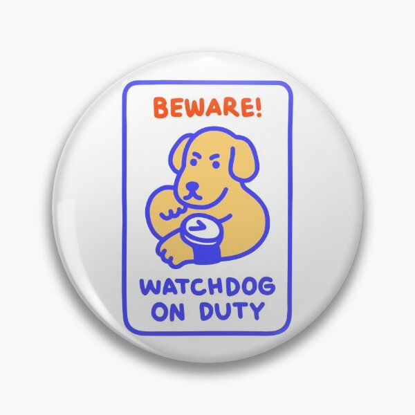 Item preview, Watchdog designed and sold by obinsun.