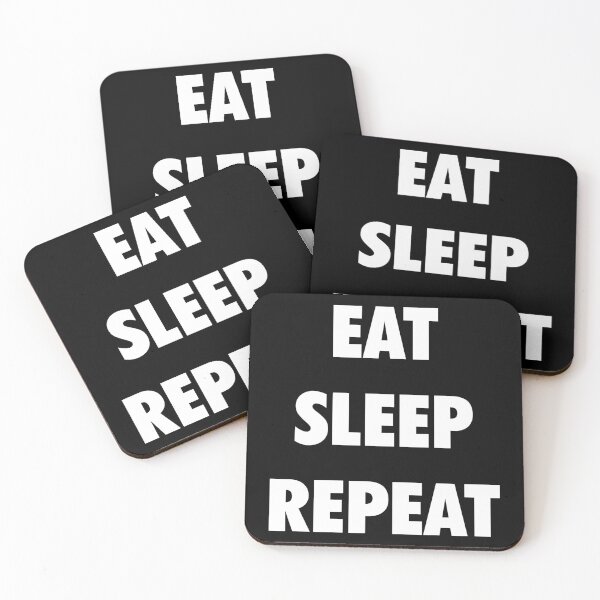 Item preview, Eat Sleep Repeat designed and sold by Smark Out Moment.