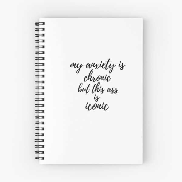 Item preview, my anxiety is chronic but this ass is iconic designed and sold by Messy Confetti.