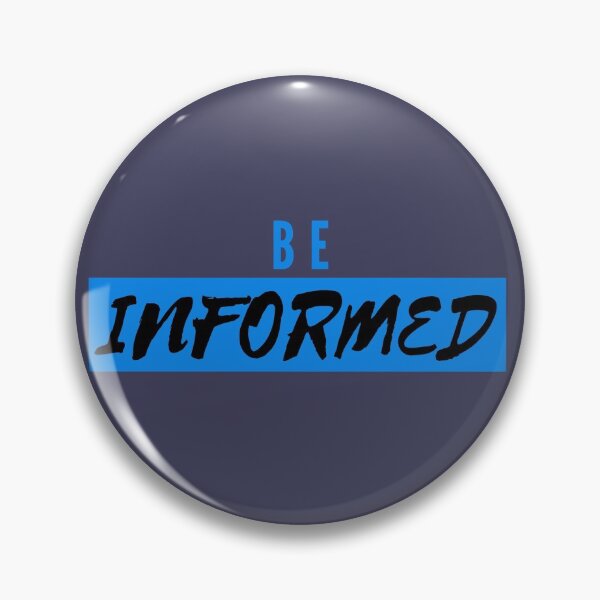 Item preview, Be informed designed and sold by RonaldKitama.