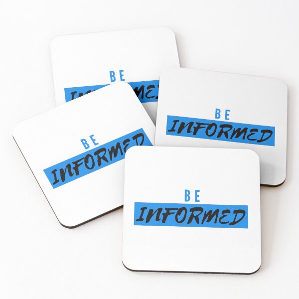 Item preview, Be informed designed and sold by RonaldKitama.