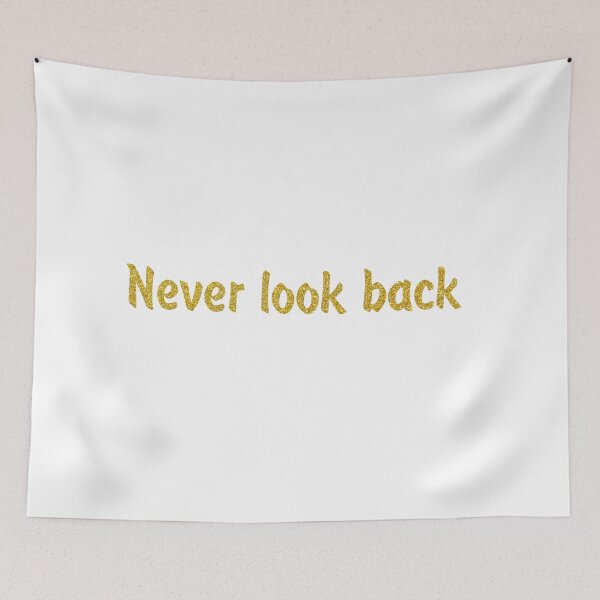 Item preview, Never look back designed and sold by maxTalantsev.