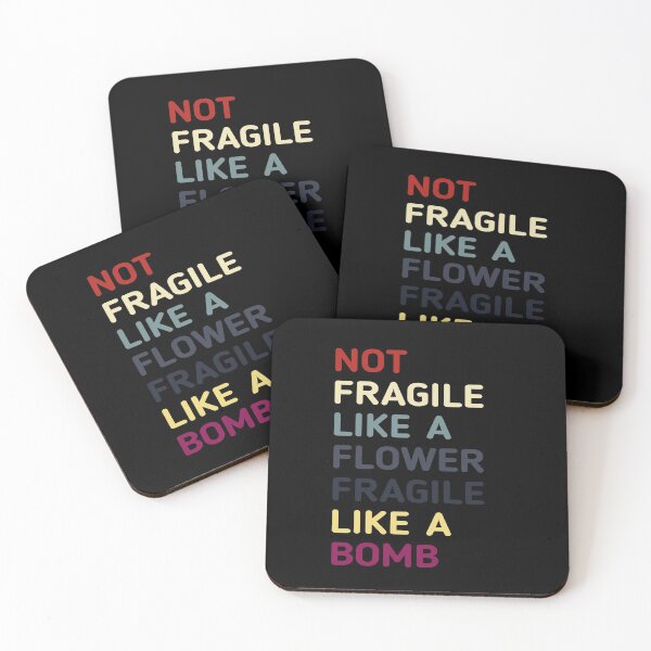 Item preview, Not Fragile Like A Flower Fragile Like A Bomb  designed and sold by SaraDarwish.