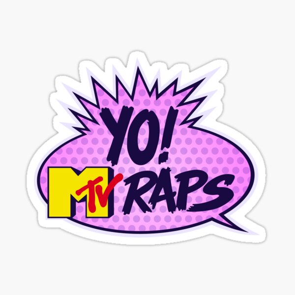 Yo! MTV Raps Sticker
