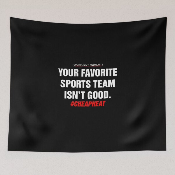 Item preview, Your Favorite Sports Team Isn't Good designed and sold by Smark Out Moment.