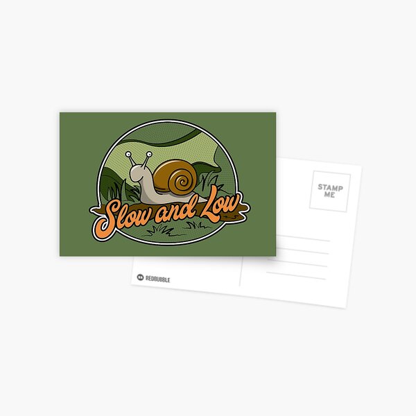 Slow and Low Cartoon Snail Postcard