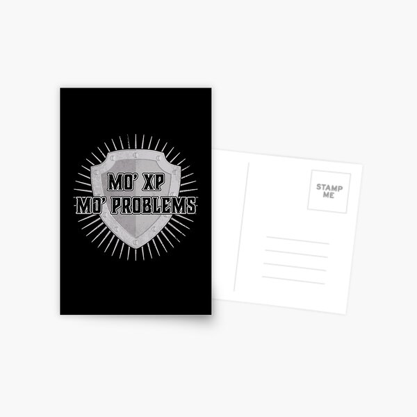 Mo' XP Mo Problems Postcard