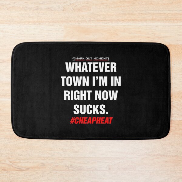 Item preview, Whatever Town I'm In Right Now Sucks designed and sold by Smark Out Moment.
