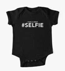 I Take a Great #Selfie | Funny Selfie Slogan One Piece - Short Sleeve