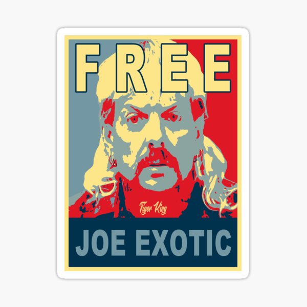 Free Joe Exotic Stickers | Redbubble