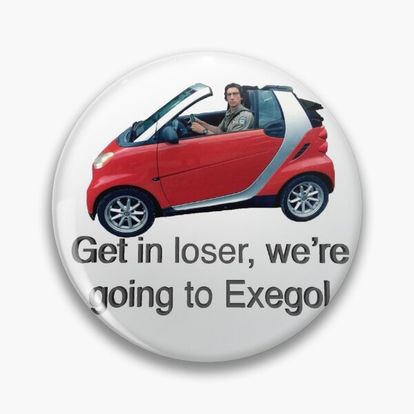 get in loser, we're going to Exegol Pin
