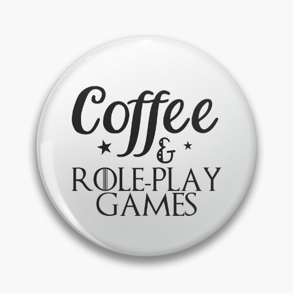 Item preview, Coffee and Role-play games designed and sold by jazzydevil.