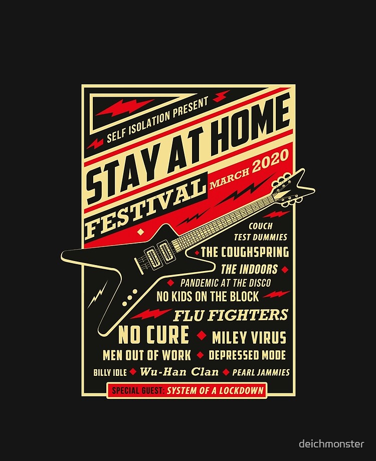 Quarantine Social Distancing Stay Home Festival 2020