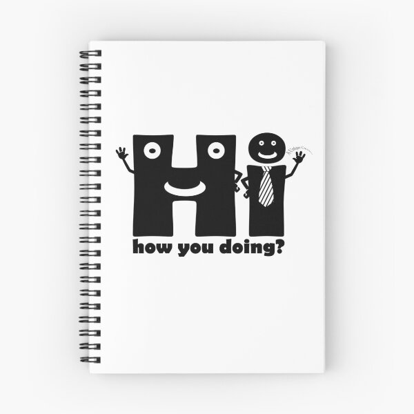Item preview, HI - HOW YOU DOING? designed and sold by UniqueCreator.