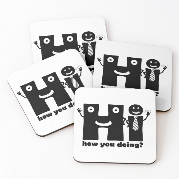 Item preview, HI - HOW YOU DOING? designed and sold by UniqueCreator.