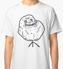 Forever Alone (HD) Classic T-Shirt